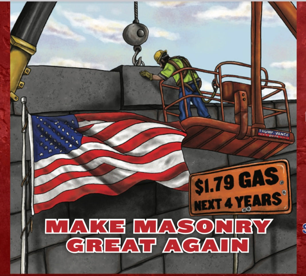 Make Masonry Great Again (Limited Edition)